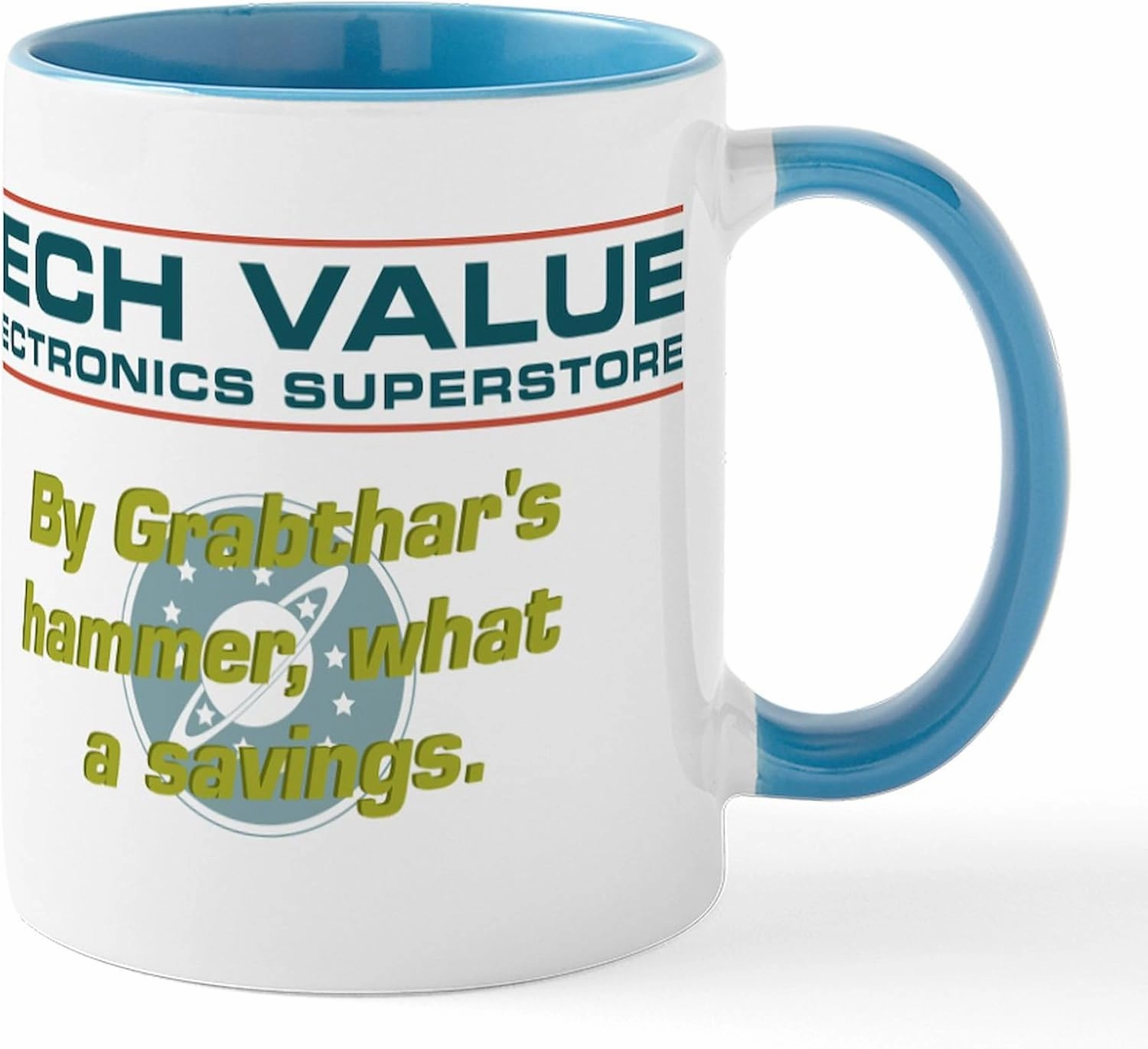 CafePress By Grabthar's Hammer What A Mug 11 oz (325 ml) Ceramic Coffee Mug