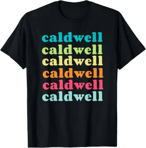 Caldwell Idaho (ID) Colorful Repeating Text T-Shirt