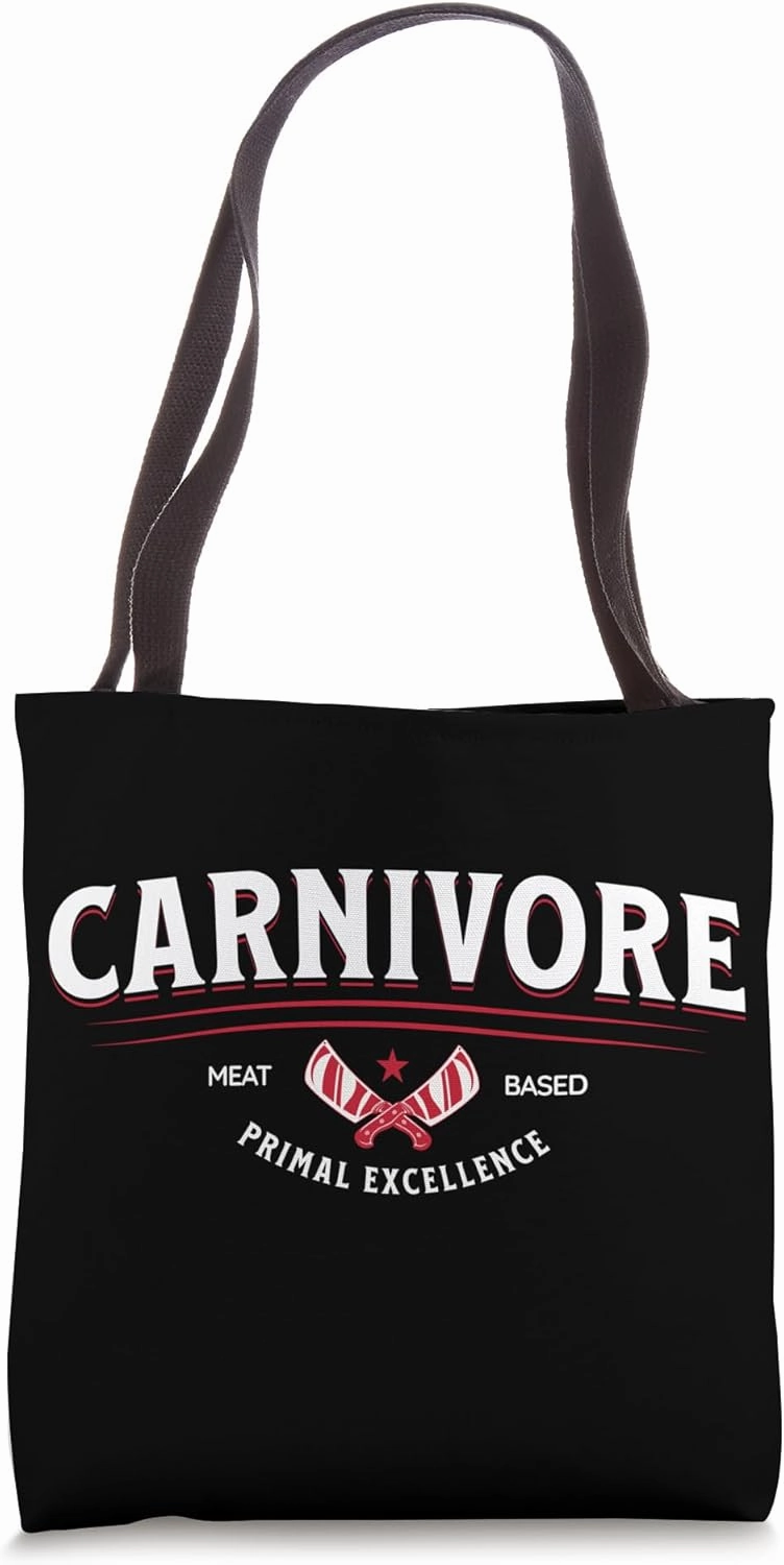 Carnivore Diet 100% Meat-Based Keto Lifestyle - Meat Eater Tote Bag