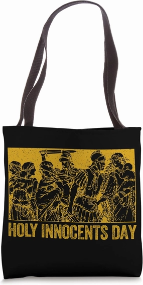 Catholicism Gold Holy Innocents Day Catholic Christian Saint Tote Bag