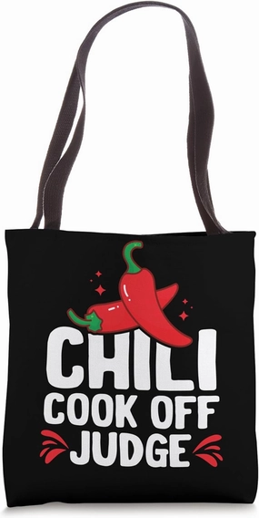 Chili Cook Off Judge Red Pepper Fun Cook Off Flavor Spicy Tote Bag