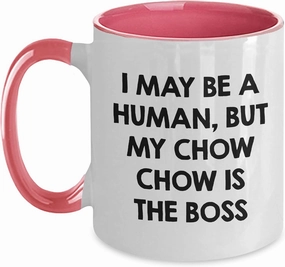Chow Chow Dog Lover Gifts, Two Tone Coffee Mug Boss, Funny Quote, Birthday Unique Gifts from Men to Friends, 'I May Be A Human, But My Chow Chow Is The Boss'
