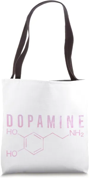 Dopamine Molecule - Neurotransmitter Pleasure and Motivation Tote Bag