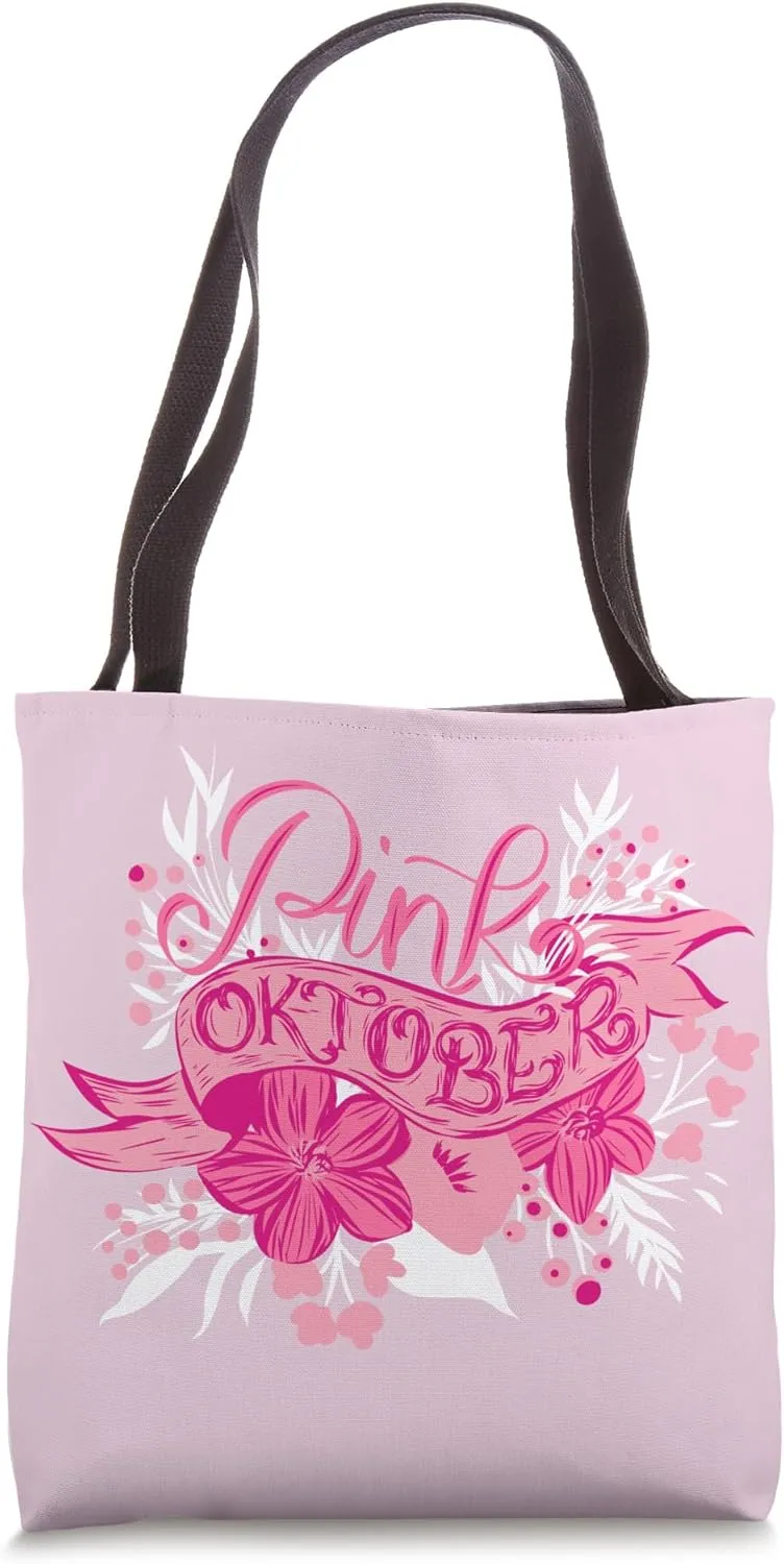 Funny Pink Floral Awareness Month : In October We Wear Pink Tote Bag
