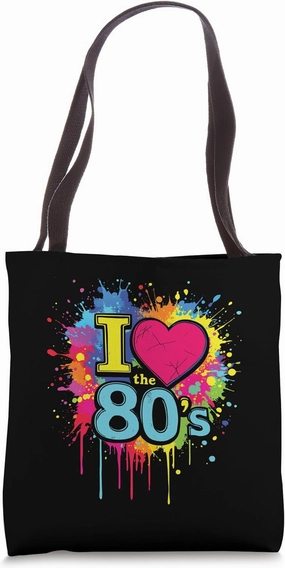 I Love the 80's Retro Splash Nostalgic Classic Fun Vibes Tote Bag
