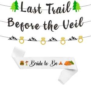 Last Trail Before the Veil Bachelorette - Camp Bachelorette Decorations, Bride Sash Bachelorette Party, Bride to be Sash, Camp Bride Decor, Bachelorette Camping Party Decorations
