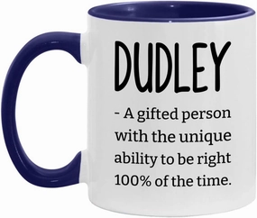 Personalized Funny dudley Definition Mug Sarcastic Cup for dudley 11oz White/Midnight Blue