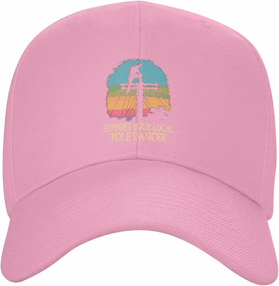 Support Your Local Pole Dancer Funny Lineman Adjustable Baseball Cap Lightweight Classic Unisex Women Men Outdoor7 Pink