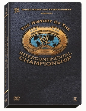 WWE: The History of the Intercontinental Championship